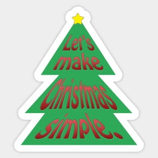 Make Christmas Simple Sticker